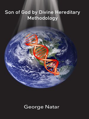 cover image of Son of God by Divine Hereditary Methodology